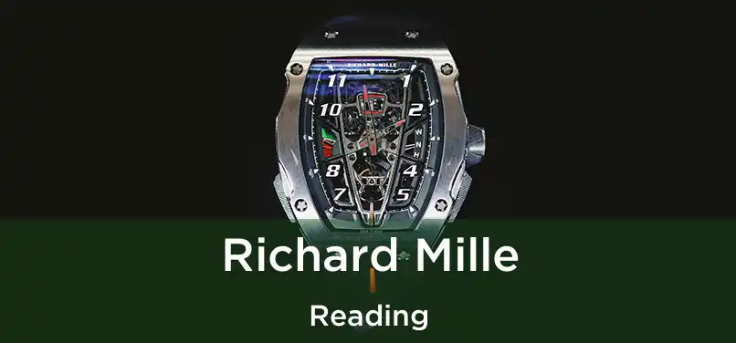 Richard Mille Reading