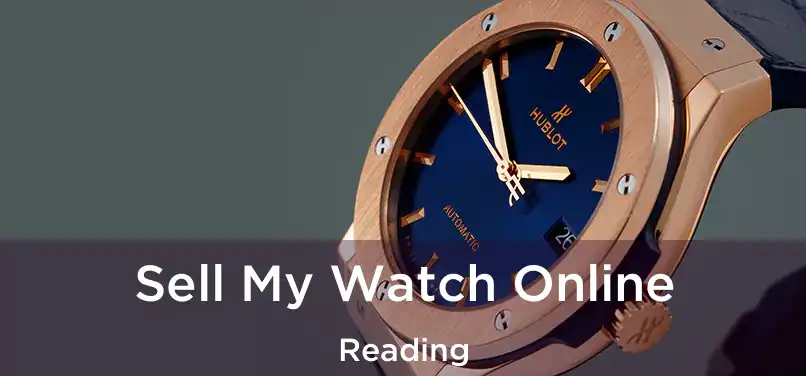 Sell My Watch Online Reading