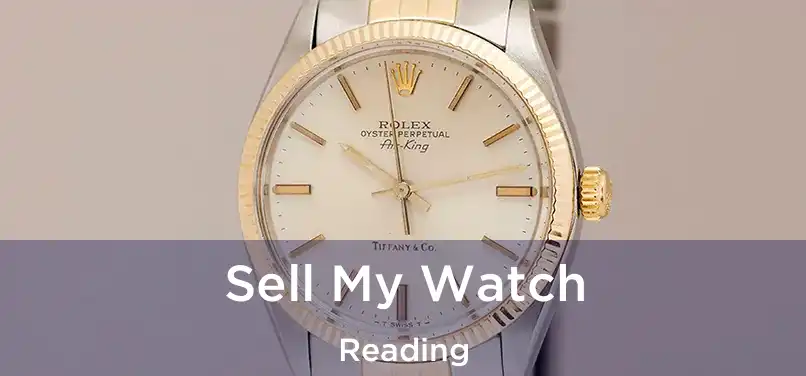 Sell My Watch Reading