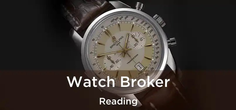 Watch Broker Reading